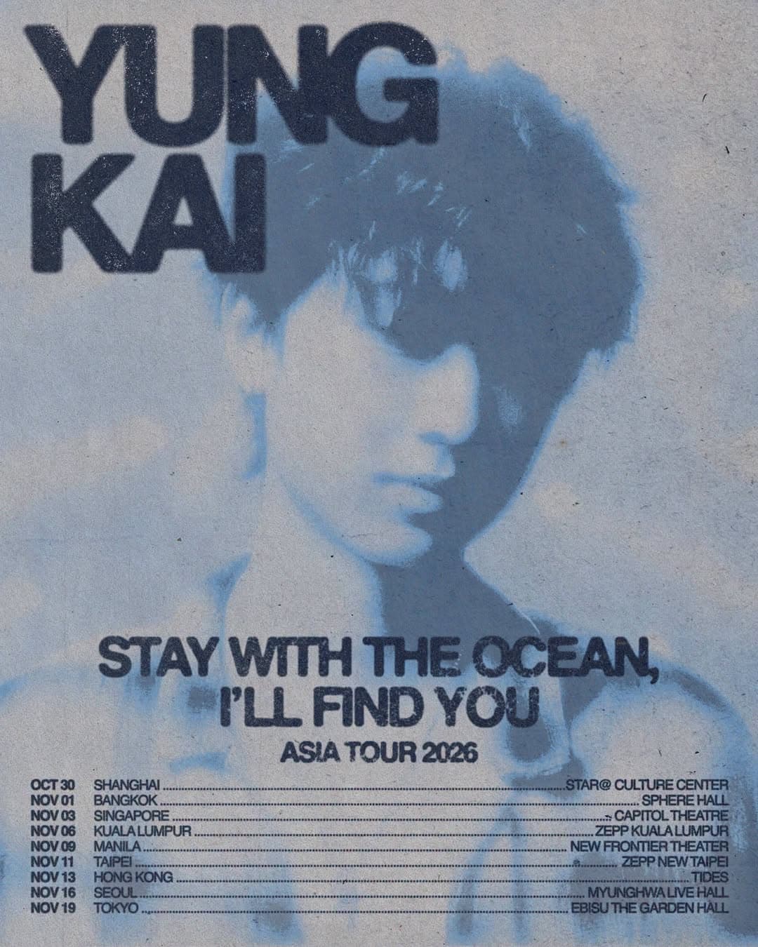 Yung Kai: Stay With the Ocean, I’ll Find You Asia Tour 2026